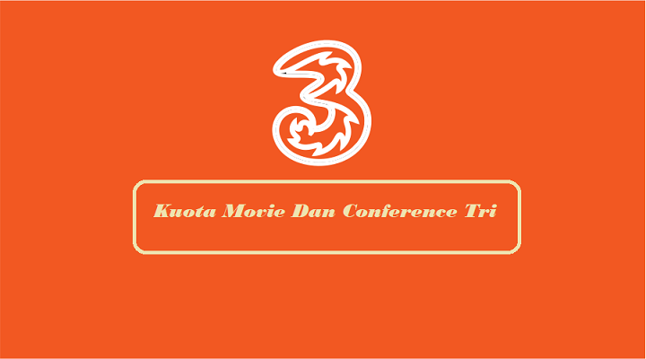 Kuota Movie Dan Conference Tri