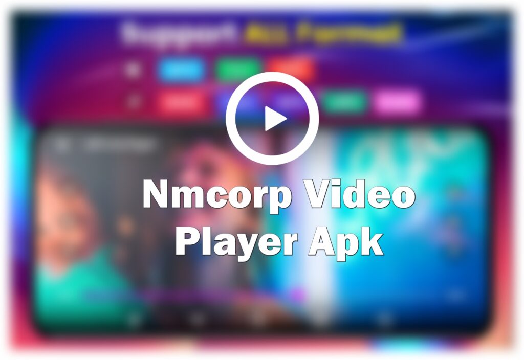 nmcorp video player apk