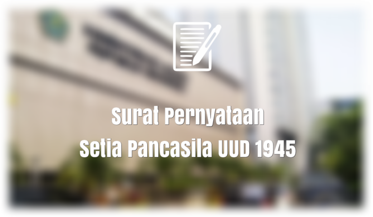 surat pernyataan setia pancasila uud 1945