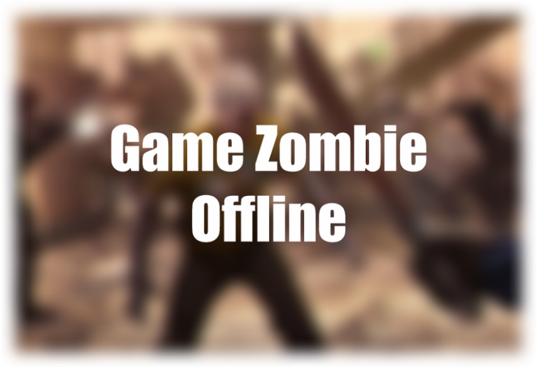 game zombie offline