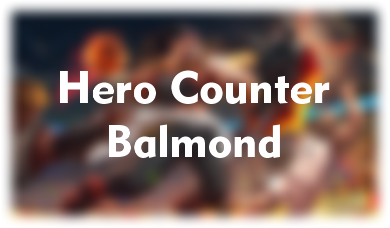 hero counter balmond