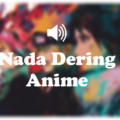 nada dering anime
