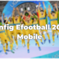 config efootball 2024 mobile