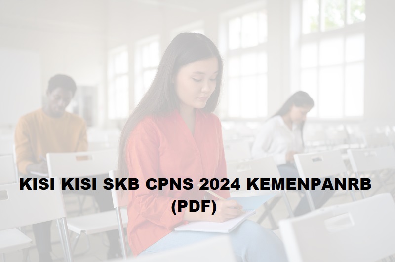 KISI KISI SKB CPNS 2024 KEMENPANRB