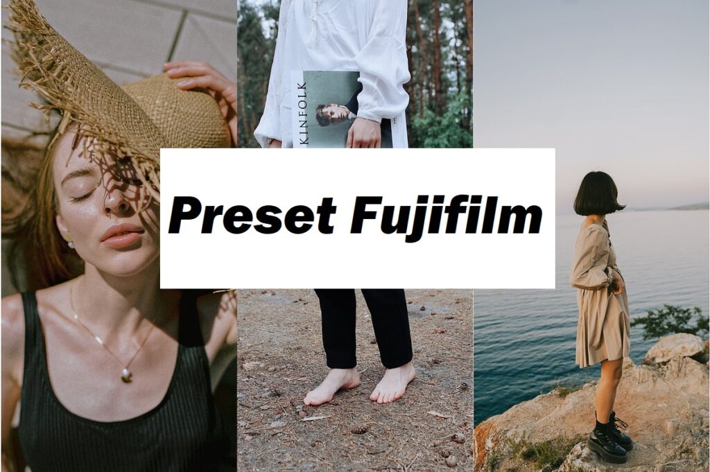 preset fujifilm